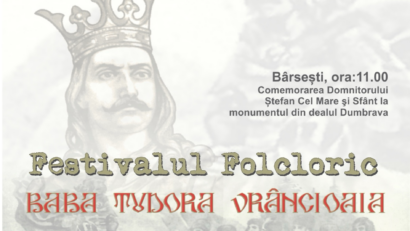 VRANCEA: Festivalul Folcloric „Baba Tudora Vrâncioaia”, pe Dealul Dumbrava din Bârsești